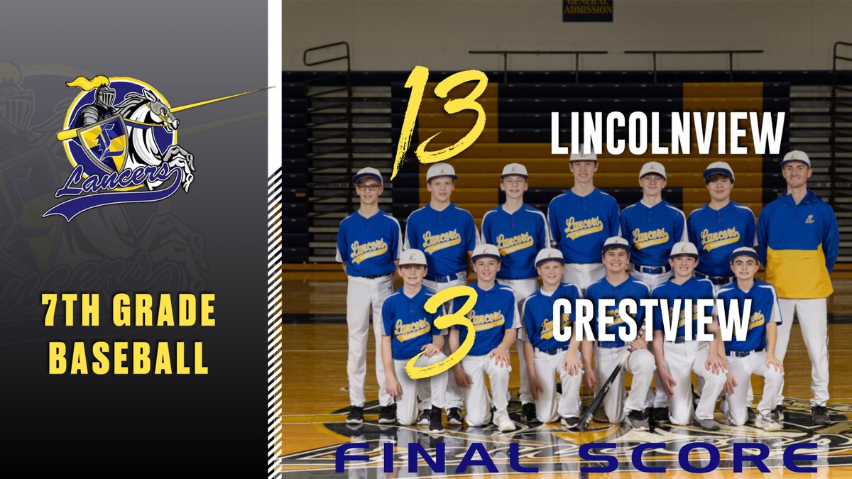 LHSAthletics2's tweet photo. Lancer 7th grade baseball team improved to 3-1 on the season with a 13-3 win over Crestview. https://t.co/BKEmeM56Z6