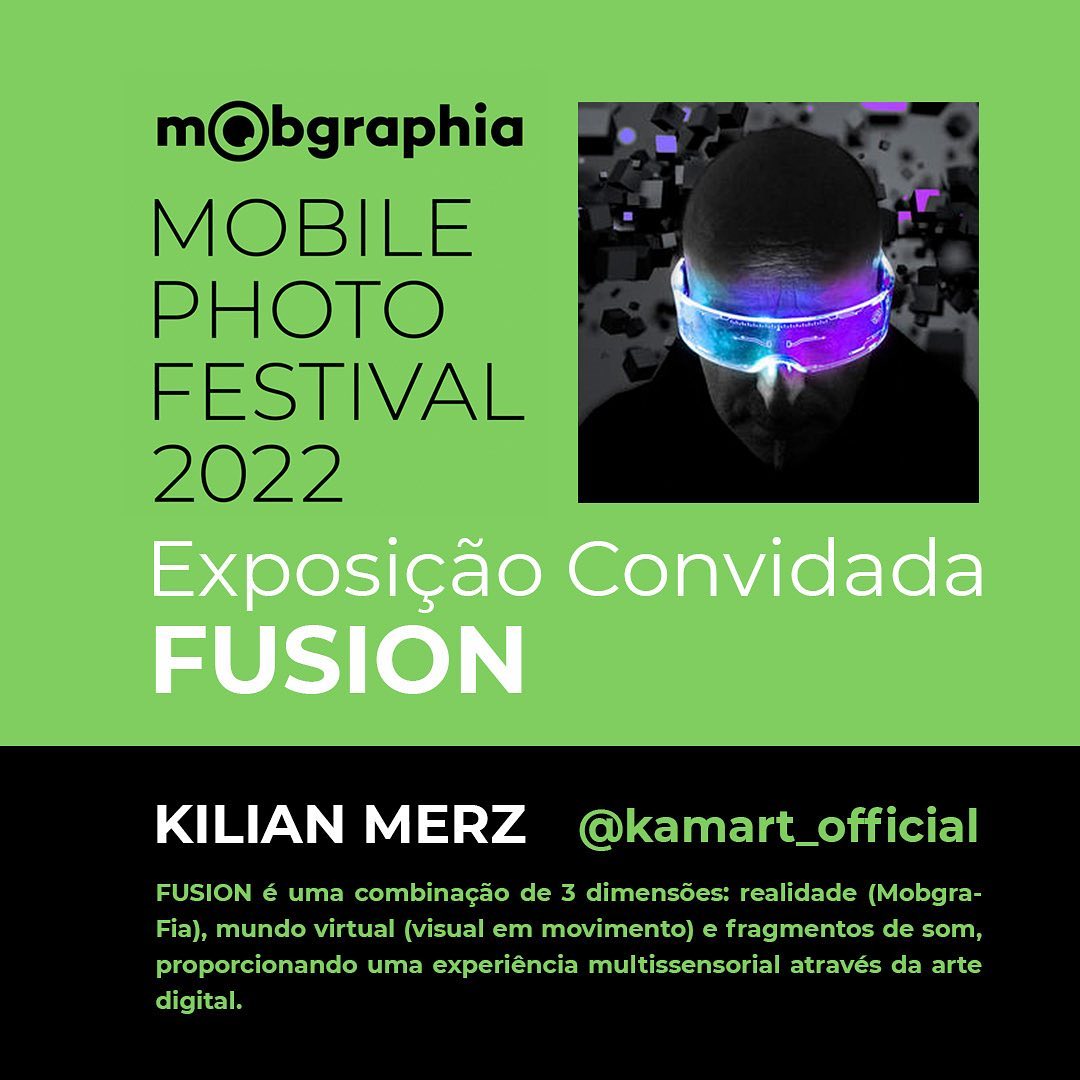 Todos os anos a Mobgraphia traz grandes exposições para o Mobile Photo Festival.
A exposição convidada para a 9ª edição do maior Festival Latino Americano de Mobgrafias é a "FUSION", do artista digital Kilian Mertz (KAM) @kamart_official <a href="/KilianMerz/">Kilian Merz</a>
#mobilephotofestival2022