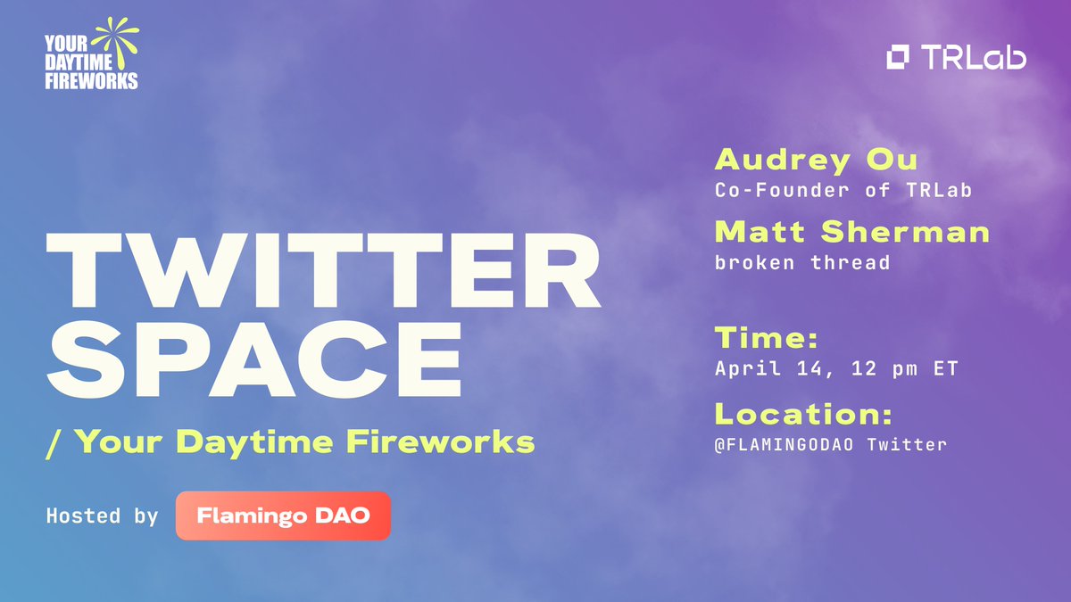 Incoming Twitter Space on April 14 at 12PM ET, featuring our Co-Founder &amp; CEO <a href="/audrey_ou/">Audrey Ou</a> and @TheKidNFT from <a href="/brokenthreadnft/">broken thread</a>. Hosted by <a href="/FLAMINGODAO/">FLAMINGO 🦩</a>

Mark your calendars! 🦩