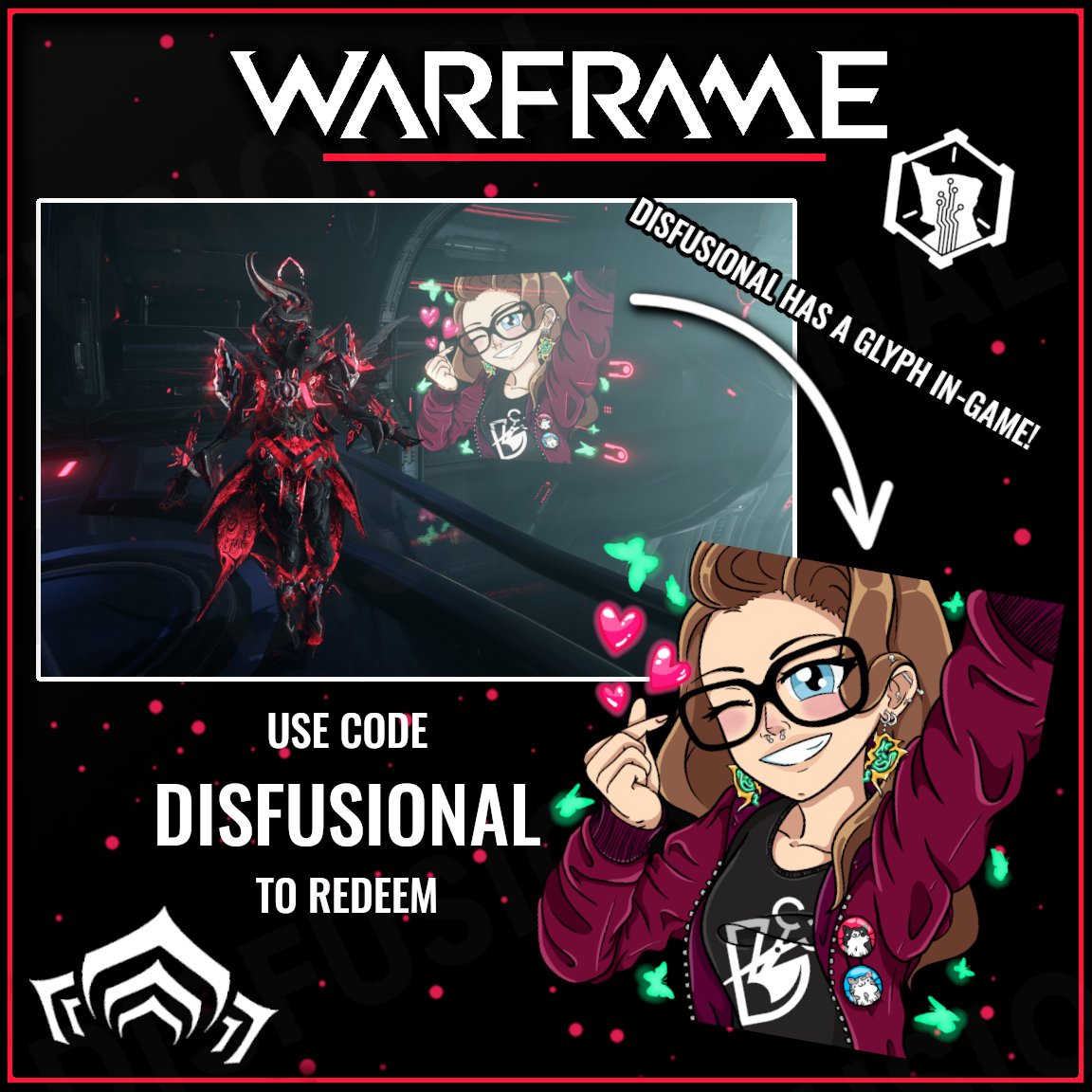 DISFUSIONAL on X: Tenno, are you looking to pick up another @PlayWarframe  in-game glyph? Please; add mine to your glyph-arsenal! Warframe Glyph Code:  'DISFUSIONAL' Desktop-Redeem Link (also located in bio)