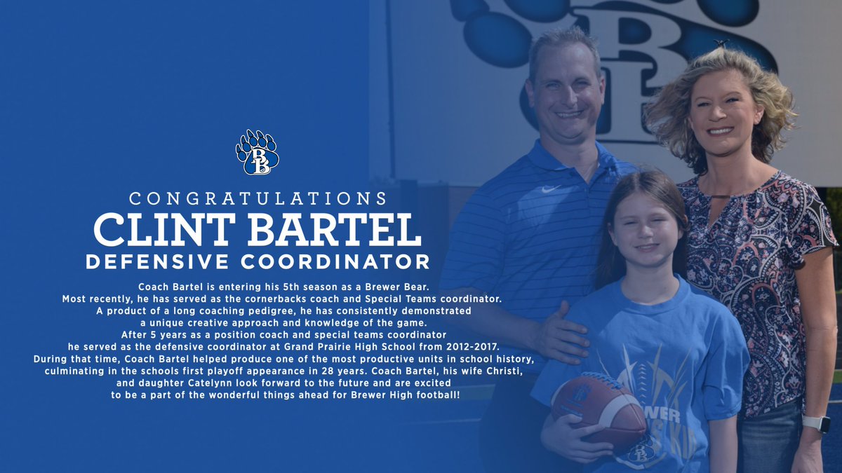 BrewerBearFB's tweet photo. We are extremely excited to announce that Clint Bartel @ClintBartel will be our next Defensive Coordinator in our Football Program!!!Coach Bartel brings a wealth of experience and a passion for teaching young men! 🐻🏈 #BrewerBoys  @wsisdschools @BrewerAthletics https://t.co/hlaldkhao2