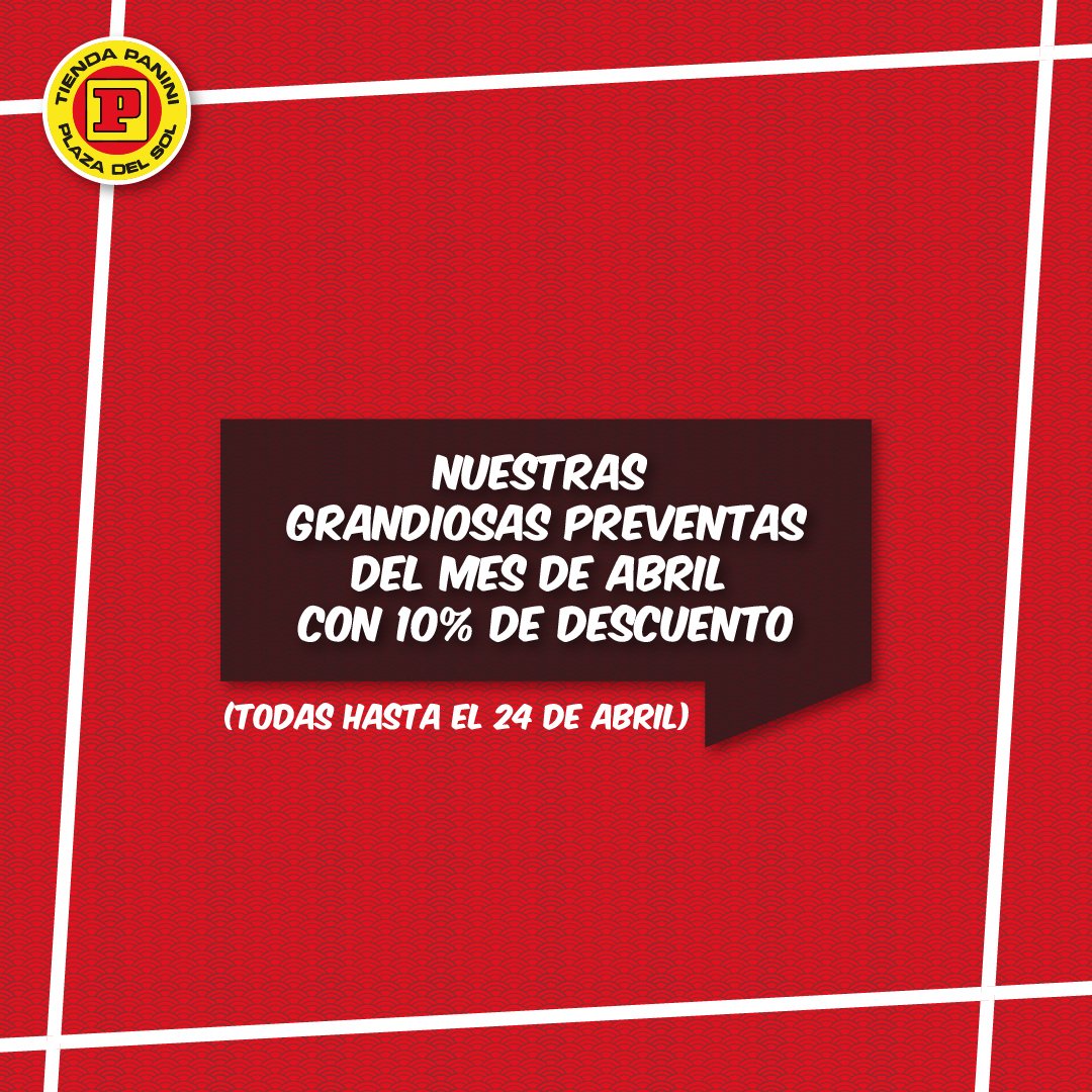 PaniniPDelSol's tweet photo. Grandiosas Preventas de abril en #TiendaPaniniPlazaDelSol 

¡Aprovecha esta oportunidad y asegura nuestras preventas de este mes con un 10% de descuento❗

Hasta el 24 de abril! 📆

#TiendasPanini https://t.co/SWdNPtT0Qs