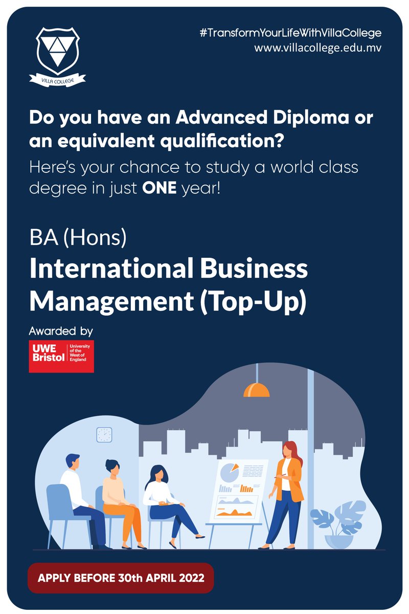 VillaCollegeMv's tweet photo. Do you have an Advanced Diploma or an equivalent qualification?
Here's your chance to study a world class degree in just ONE year!

Applications open now!

https://t.co/E3et5eYDSk https://t.co/TMfdImHlTo