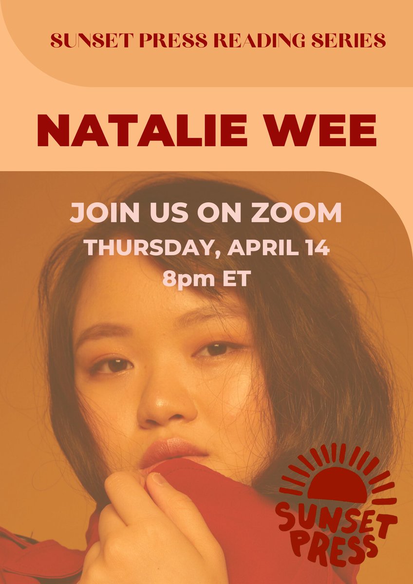 sunsetpress's tweet image. ☀️ AN EVENING WITH NATALIE WEE☀️Thursday, April 14th at 8pm on Zoom. See our upcoming All-Stu email for the link. Hope to see you there!