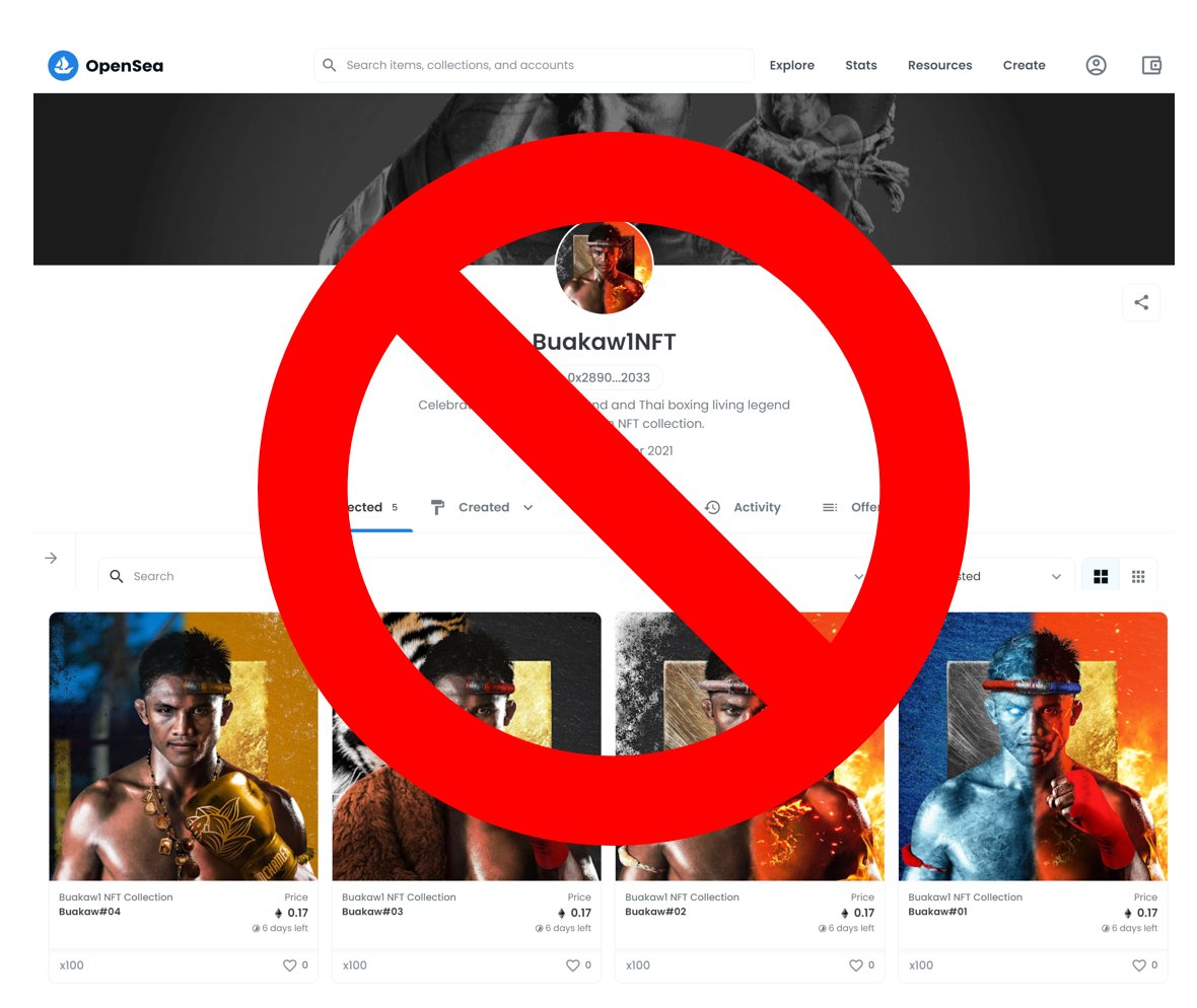 Buakaw113's tweet photo. ด่วน !! เตือนภัยขั้นสุด

เนื่องด้วยโปรเจคบัวข��ว NFT ของเรา ได้รับความสนใจจากสื่อ และ บรรดาแฟนๆ จำนวนมาก

ระวัง!!! "โปรเจคของปลอม" บน OpenSea
โปรเจคของเรา ยังไม่ได้เปิดขายใน OpenSea

หากพบร้านค้าบัวขาว ใดๆ ใน OpenSea 
สรุปได้เลย ว่าเป็น "ของปลอม"

ติด��าม Official Channels เท่านั้น https://t.co/lQJS67XLx7