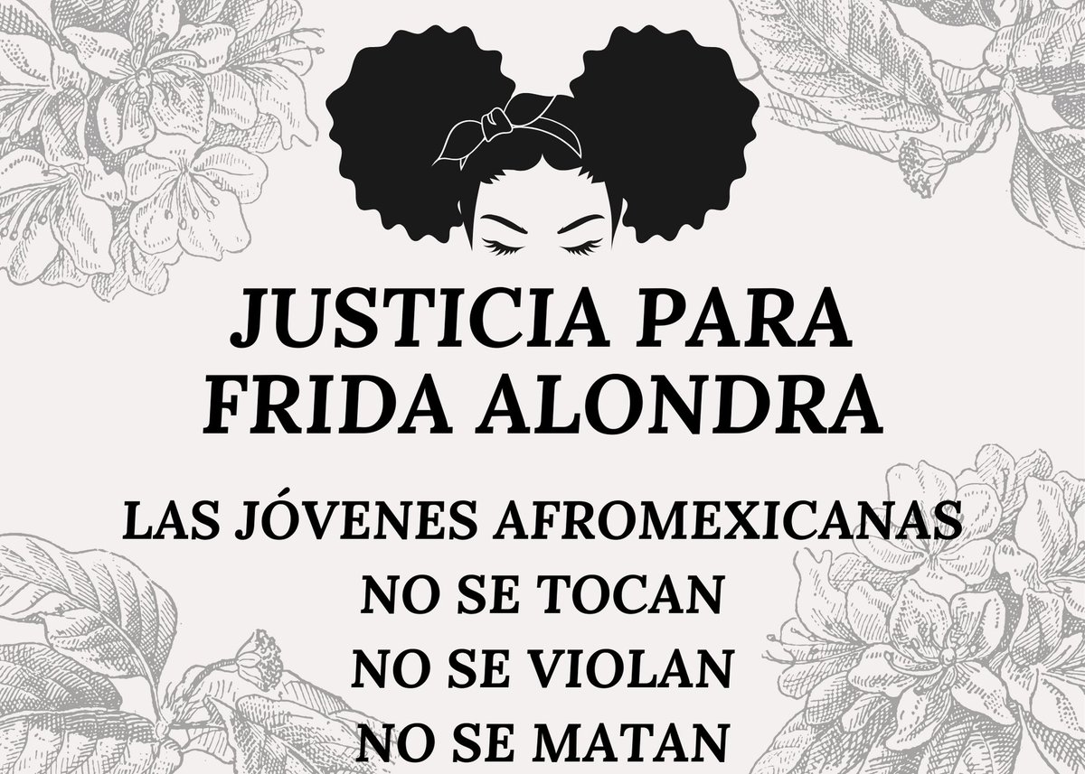 “Las Jóvenes Afromexicanas, no se tocan, no se violan, no se matan”
Desde #MUAFRO exigimos al <a href="/GobOax/">Gobierno de Oaxaca</a> una investigación pronta y expedita, con perspectiva intercultural y de género que permita el esclarecimiento del feminicidio de Frida Alondra
#NoMásSilencio
#NiUnaMás