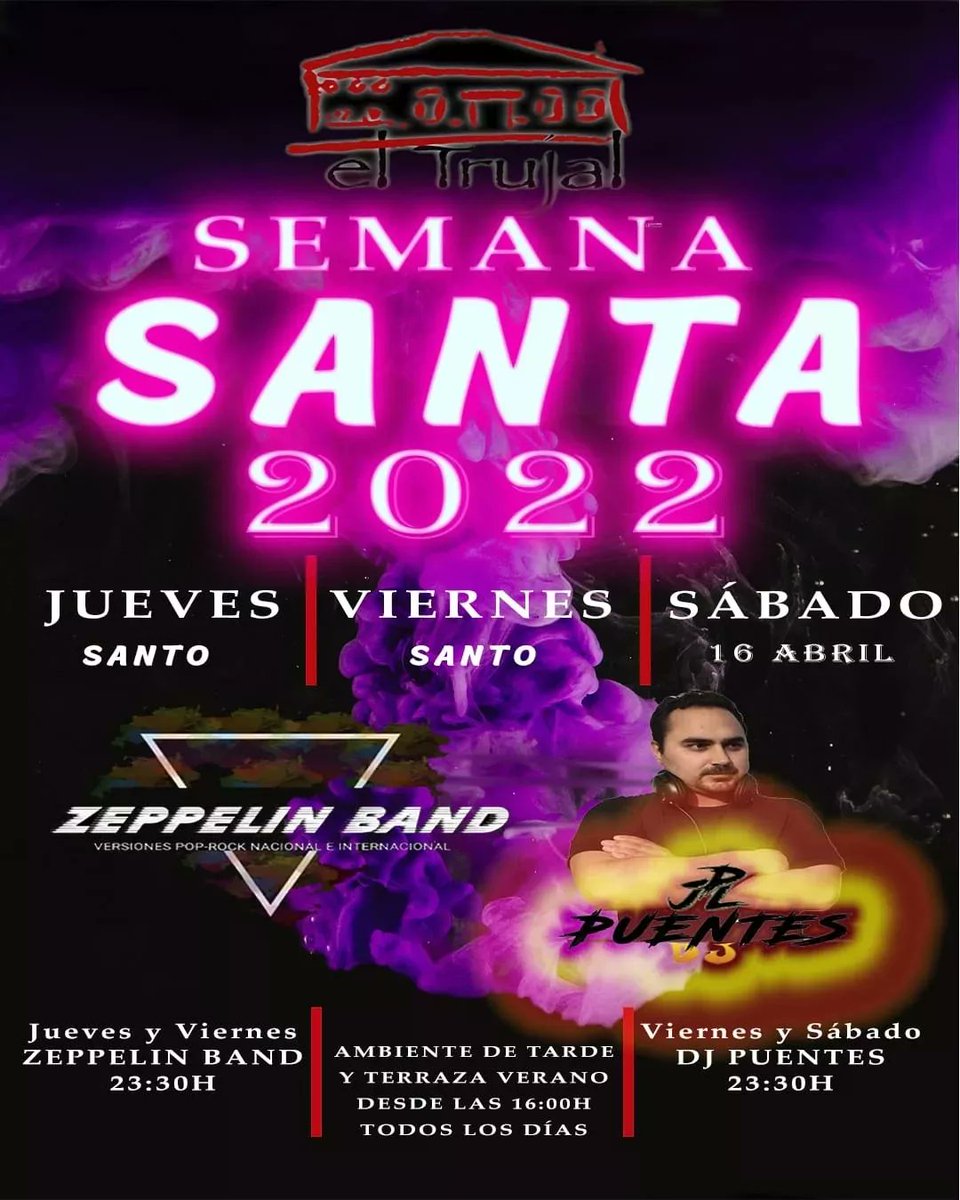 ELTRUJAL's tweet photo. ✨SEMANA SANTA 2022 TRUJAL✨

¡¡Este año hemos preparado una programación especial!!

📅Jueves Santo:
🕦 23:30H

🎸 ZEPPELIN BAND

📅Viernes Santo:
🕦 23:30H

🎸 ZEPPELIN BAND
🎧 Dj PUENTES

📅 Sábado 16 Abril:
🕦 23:30H

🎧 Dj PUENTES

🥃AMBIENTE DE TARDE DESDE LAS 16:00H. https://t.co/FAr60Xp99t