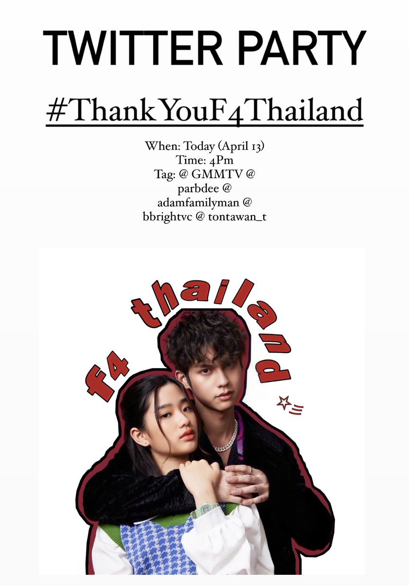 BrighTuTrends's tweet photo. TWITTER PARTY ‼️‼️‼️

BrightTu Fam, let’s show our F4 Thailand team especially our director @parbdee @Adamfamilyman by using our HT today!!

Check details below.

#F4Thailand #BrightTu #ไบร์ทตู https://t.co/dIqNvW36cb