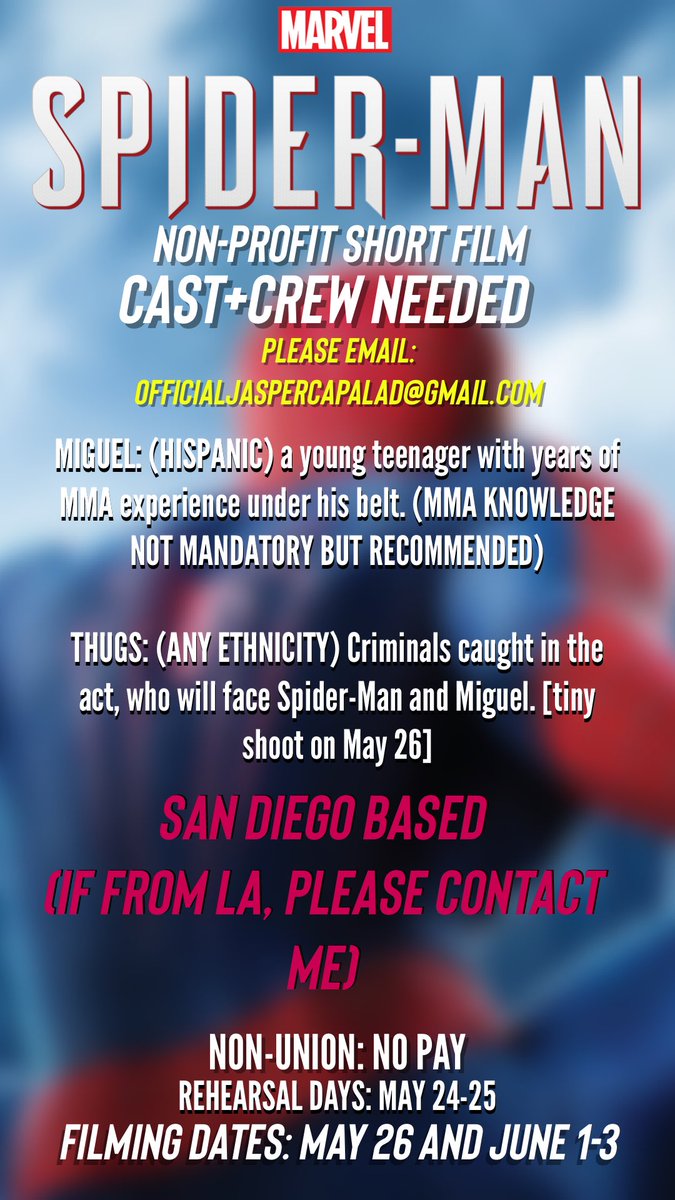Looking for Hispanic Actors for an upcoming Spider-Man short film! Fighting experience is not required but recommended :) Please email/DM me for details! https://t.co/P5NTJHjGWD