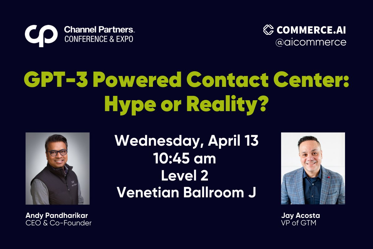 Here we go! Join us at 10:45am in Ballroom J for the future of contact center AI and partner practices.  

Come for the lowdown on GPT-3 and leave with ideas for future-proofing your biz, and maybe a surprise! 

#CCaaS #CPExpo #channelpartners #unstructureddata