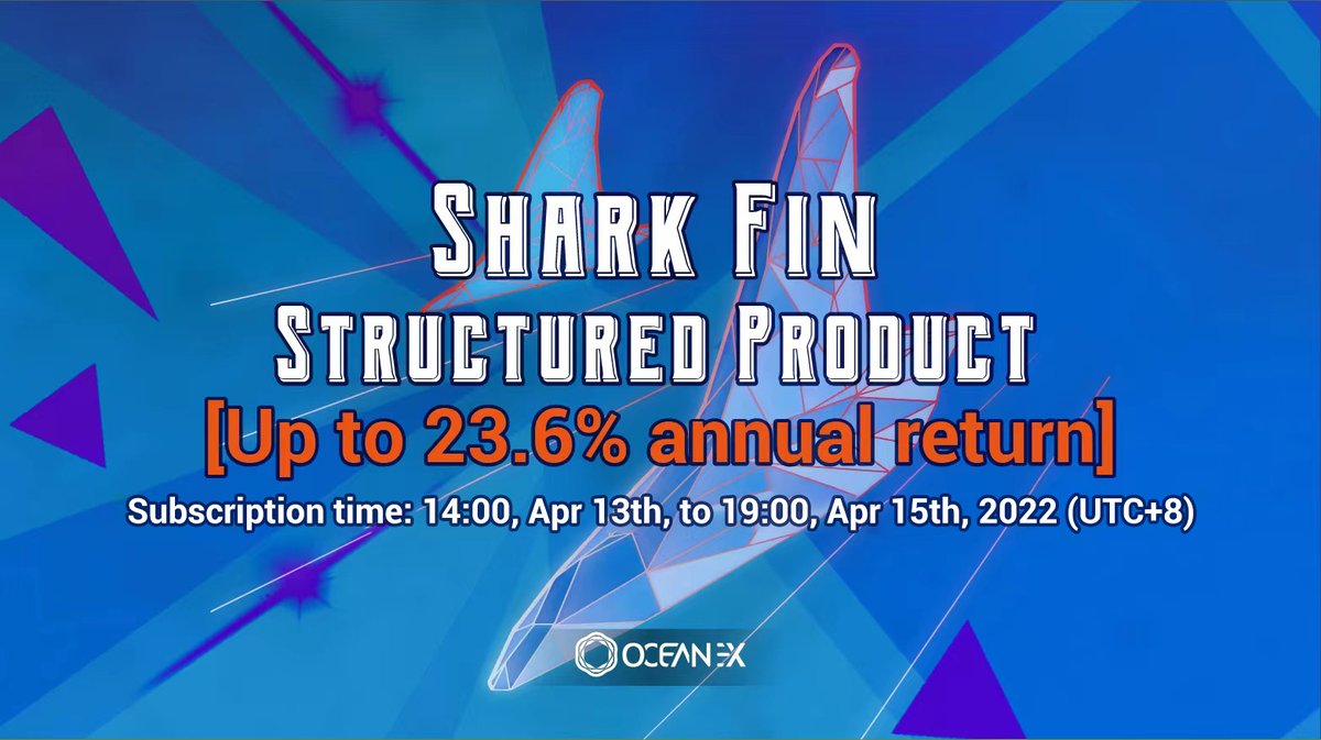 OceanexOfficial's tweet photo. 📢#Bitcoin SharkFin (4/13)-7 Days on #OceanEx at 2PM today (UTC+8).

💰 Join our #CryptoFarm and harvest the high #BTC gain with up to 23.6% annual expected return from https://t.co/fBzBwaEvu2

More info: https://t.co/9g1w0DKd01 

#blockchain #cryptocurrency #BTC #crypto https://t.co/8FAcq7WIMM