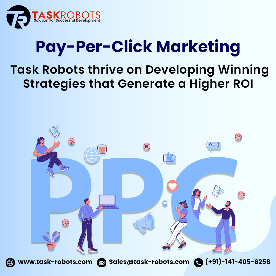 taskrobots's tweet image. Task Robots thrive on developing winning strategies that generate a higher ROI. 
Call us today at (+91)-141-405-6258 for a free consultation.
.
#ppcservice #contentwritting #payperclickmarketing #taskrobots