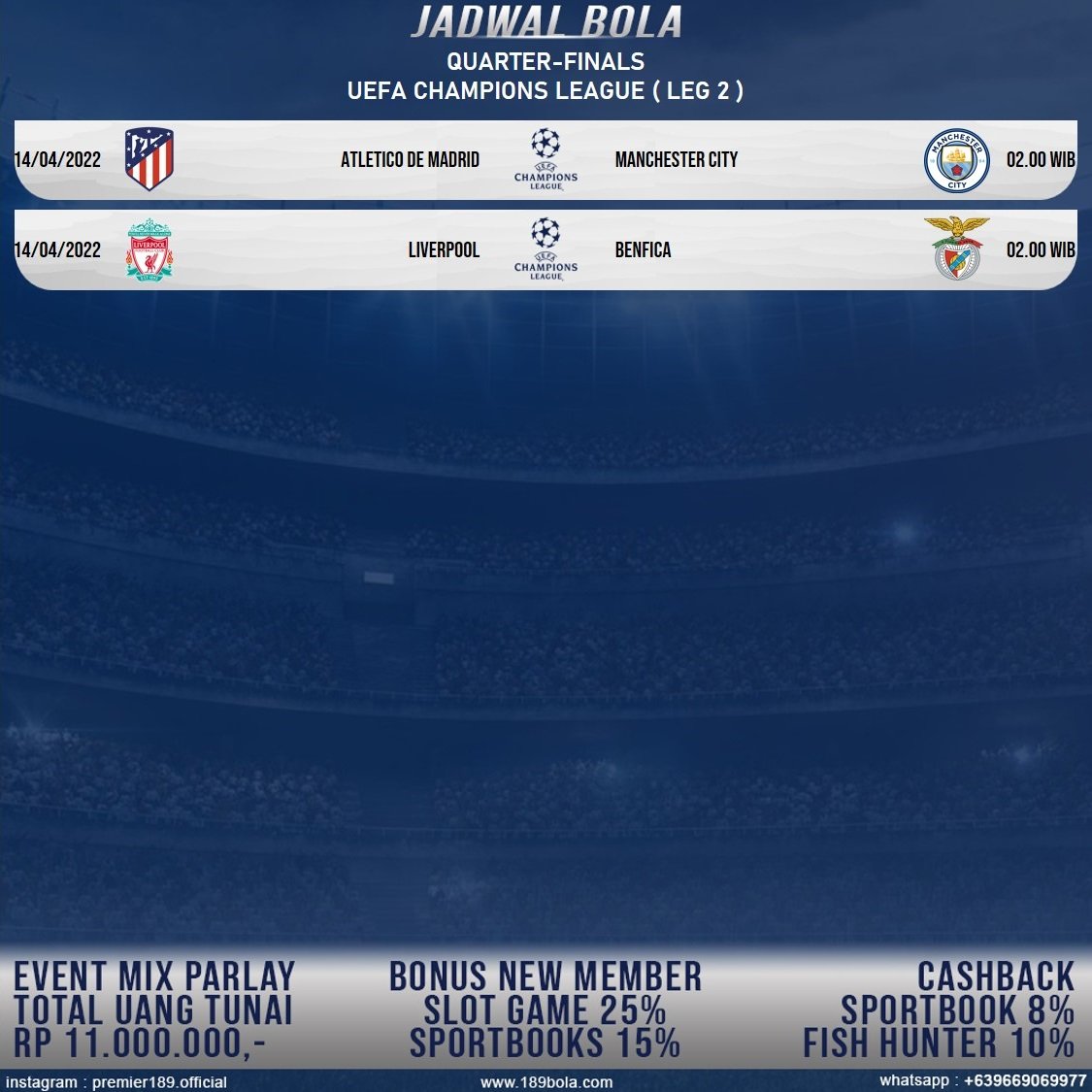 premier189's tweet photo. Jadwal Bola Hari ini

#ucl #UefaChampionsLeague #AtleticoMadrid #ManCity #liverpool #benfica #jadwalbola #premier189 https://t.co/r0hsFLIGqp