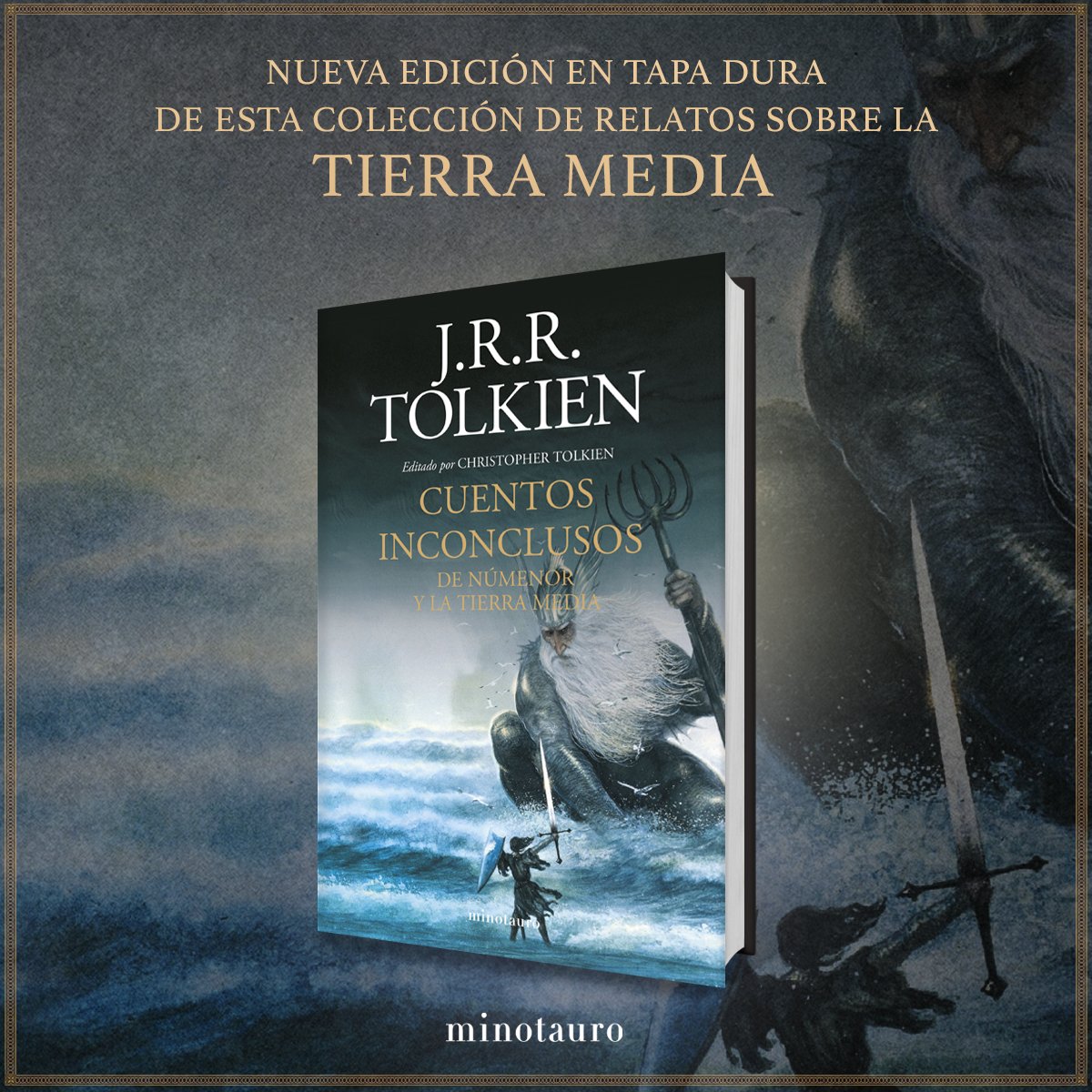 Ediciones Minotauro on Twitter: "#YaEnLibrerías una nueva edición con diseño renovado de cubierta de #CuentosInconclusos, de J. R. R. #Tolkien. Una colección única relatos sobre la historia de la #TierraMedia, desde