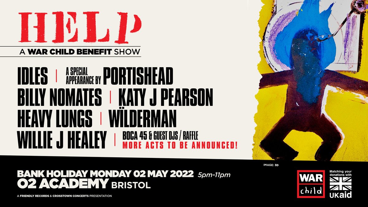 TicketmasterUK's tweet image. 💙💛 REMINDER 💙💛
@idlesband, @Portisheadinfo and more for a one-off Ukrainian HELP! Concert for @WarChildUK in Bristol on 2 May 2022.

🎟 Enter the prize draw now &amp;gt;&amp;gt; bit.ly/3LOqNKV