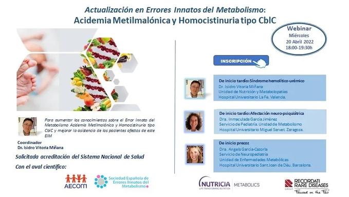 RecordatiRareES's tweet photo. #Agenda El 20 de abril, entre las 18:00 y 19:30h, no te pierdas el webinar: "Actualización en #EIM: #Acidemia Metilmalónica y Homocistinuria tipo CblC". Coordinado por el @DrIsidroVitoria, cuenta con el aval científico de
@AECOMySociedad y #SEEIM https://t.co/TrhkJ9DikA https://t.co/QCed3HFsvW