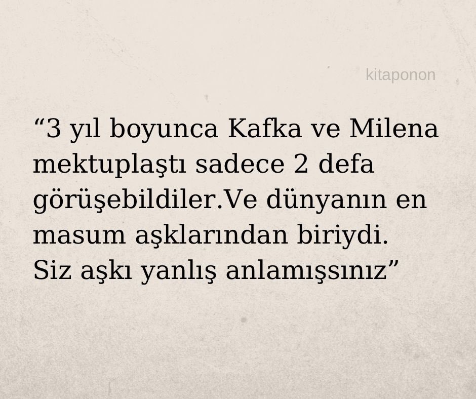 Franz Kafka'nın Milena Jesenská aşkı ;