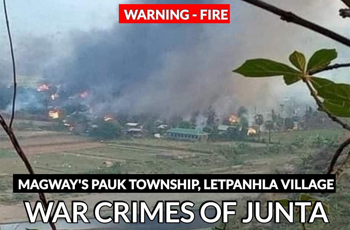 Warning - Fire 🟥

#MyanmarMilitaryTerrorists set on fire civilian houses in Magway's Pauk Twp, Letpanhla Vlg, started at 6:49 AM on Apr 13 [1st day of #Myanmar's 🇲🇲 #Thingyan new year].

#2022Apr13Coup #WarCrimesOfJunta #WhatsHappeningInMyanmar