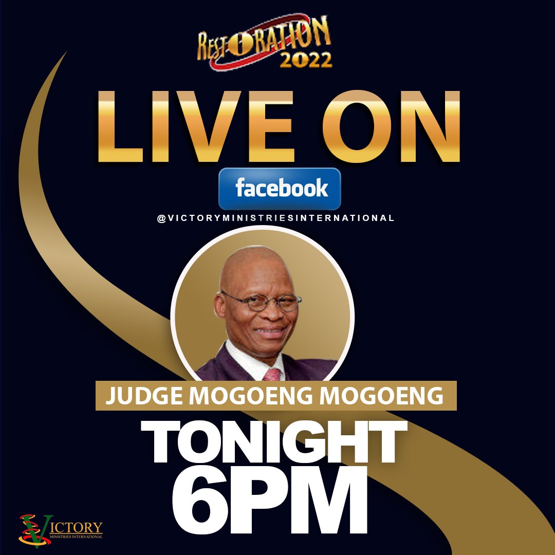 VMIChurch's tweet photo. Tune in tonight with Judge Mogoeng Mogoeng LIVE on Facebook at 6pm
#RESTORATION2022
#GodWillRestore https://t.co/p1rVowbBBx