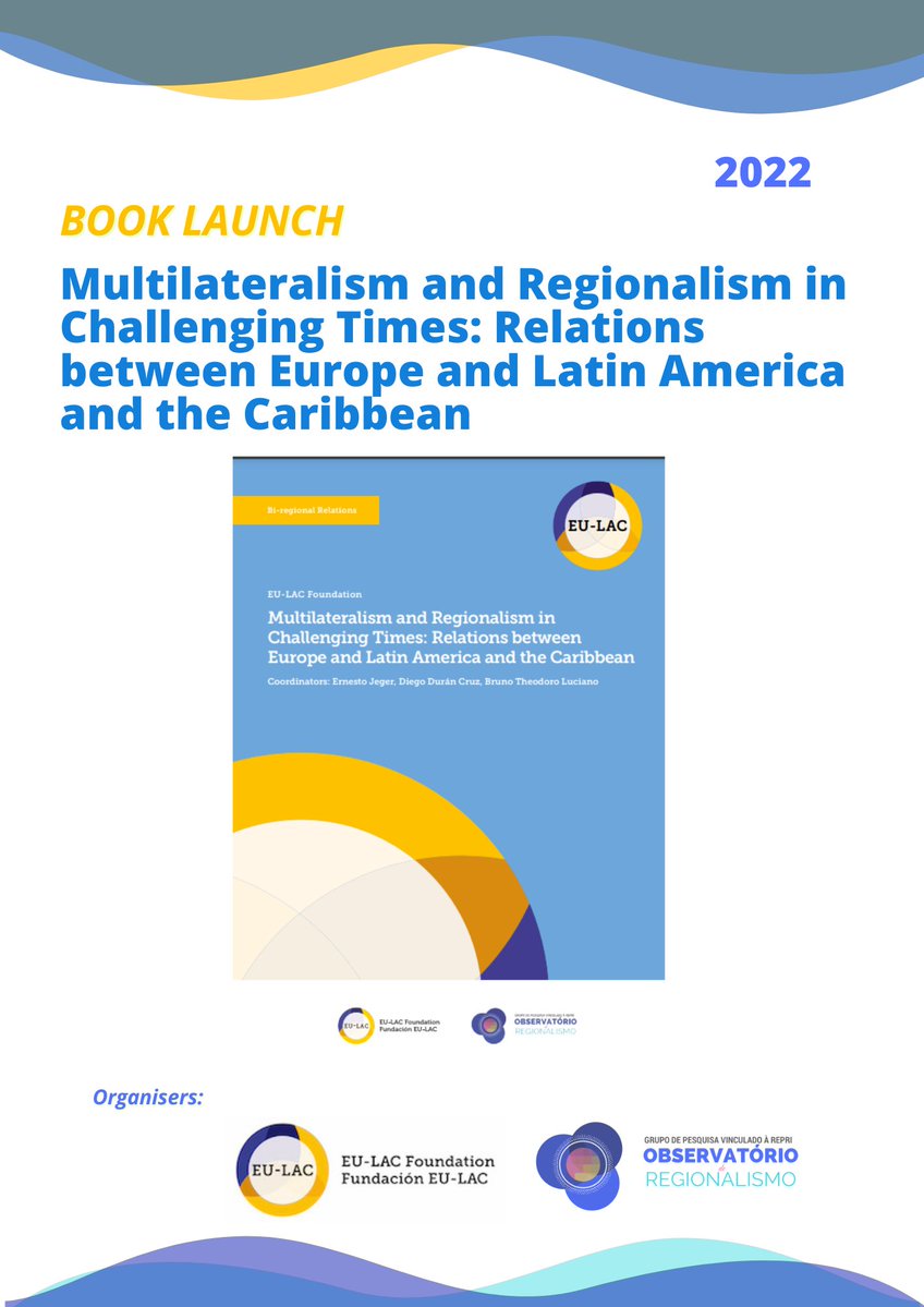📢[EN] As a result of the Web Seminars organized in 2021, the <a href="/eulacfoundation/">EU-LAC Foundation</a>  and the <a href="/odregionalismo/">Observatório de Regionalismo</a>  are proud to present the Book “Multilateralism and Regionalism in challenging times: relations between Europe and Latin America and the Caribbean”.