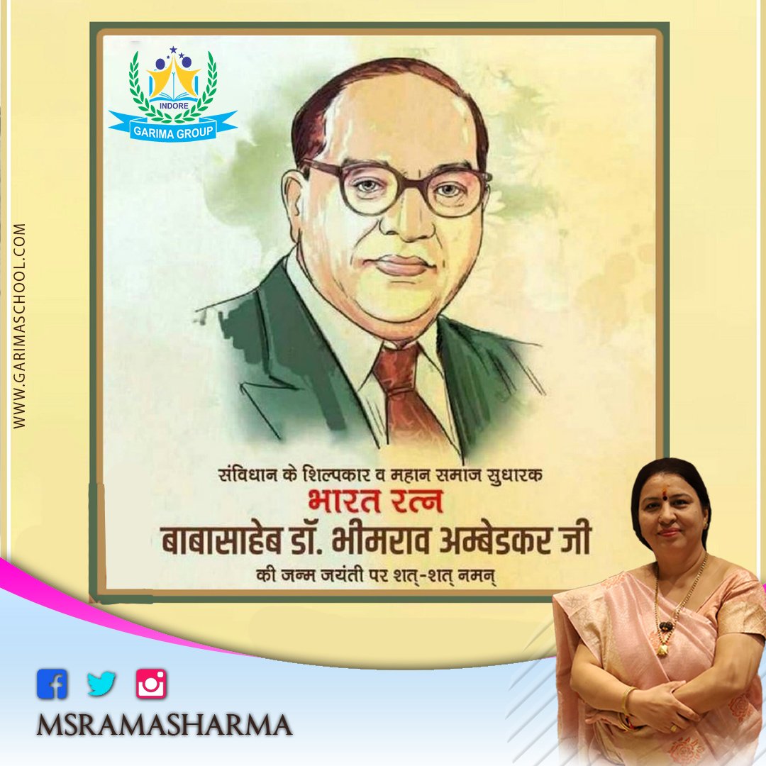 msramasharma's tweet photo. We are blessed to have leaders like Baba Ambedkar who dedicated their lives for the future of nation. 
Happy B.R. Ambedkar Jayati to all!
#GarimaGroup #ambedkar #ambedkarjayanti #india #babasahebambedkar #babasaheb #drbabasahebambedkar #bhimraoambedkar #dalit #law #economy https://t.co/rpKAH7cq2K