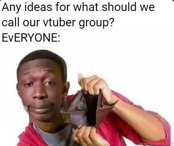 Broke_VT's tweet photo. Actual footage of how we came up with our #Vtuber group name🚫💸

#ENVtuber #VTuberUprising #VtubersEN https://t.co/fccBD4bsdX