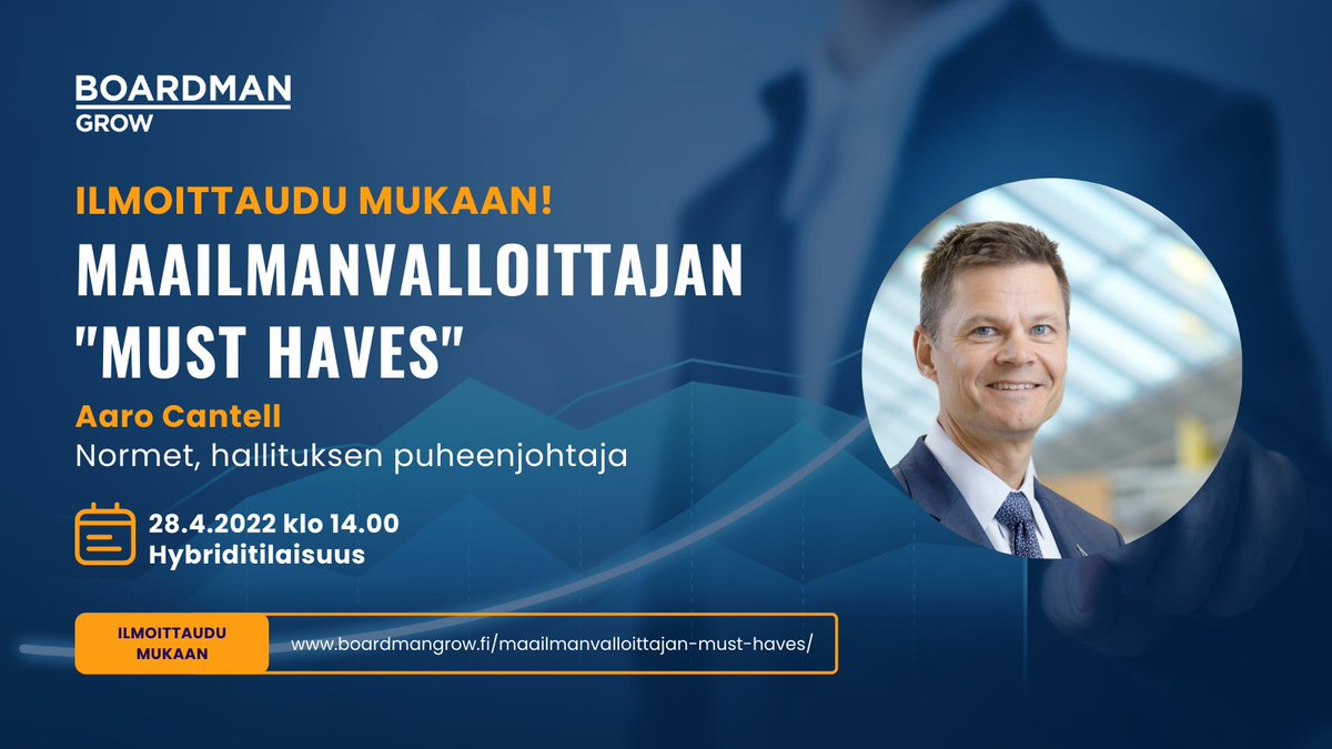 boardmangrow's tweet photo. KASVUYRITTÄJÄ Ilmoittaudu Maailmanvalloittajan “MUST HAVES” –tilaisuuteen 28.4 ja kuule Aaro Cantellin sekä muiden kasvuyrittäjien oppeja kansainvälistymisestä! #Boardmangrow #kasvu #kasvuyhtiöt #kansainvälistyminen 
https://t.co/seFIbW9ajL https://t.co/OOuzTfINI5