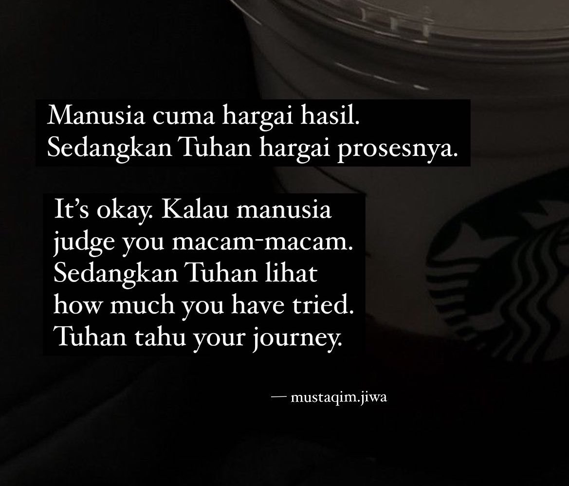 MustaqimJiwa's tweet photo. Manusia cuma hargai hasil.
Sedangkan Tuhan hargai prosesnya. https://t.co/xqzechaSVW
