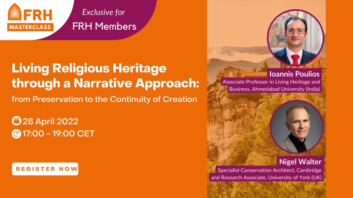 FRH_Europe's tweet photo. 📢Have you heard about the "living heritage" approach and why it is so relevant for #ReligiousHeritage sites?

👥Join our #FRHMasterclass where Nigel Walter &amp; Ioannis Poulios will present this topic with interesting case studies.

📍28 April 17h-19h CET
🖱️https://t.co/3nRe8EtTfs https://t.co/tVbiwMUBm6