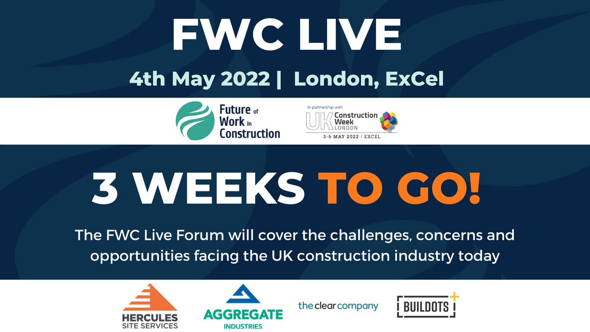 There are 3 weeks left from today until The FWC Live Forum!

Have you got your ticket yet?

Don't miss out, book your place now: futureofworkinconstruction.com

Sponsored by -
<a href="/hercules_plc/">Hercules PLC</a>
@AggregateUK
<a href="/theClearCo/">The Clear Company</a>
<a href="/buildots/">Buildots</a>

#ukcw #ukconstruction #constructioninnovation #futureofwork