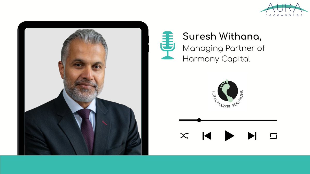 AuraRenewables's tweet photo. "Aura is the only global renewable energy SPAC focused on the supply chain”- 
Suresh Withana, Managing Partner of @HarmonyCapital (Founder Shareholder of Aura)

Listen to the full podcast here:🎙️ https://t.co/DTkfNTIrJ1

@SWithana18 https://t.co/XJ7AEFhrGv