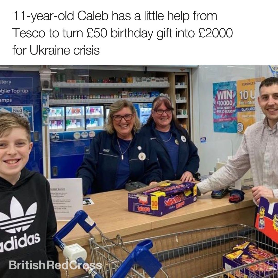 British Red Cross Today S Wednesdaymotivation Is 11 Year Old Caleb Using His 50 Birthday Money The Crawley Tesco Branch Kindly Agreed To Contribute 400 Worth Of Chocolate For Free So Caleb