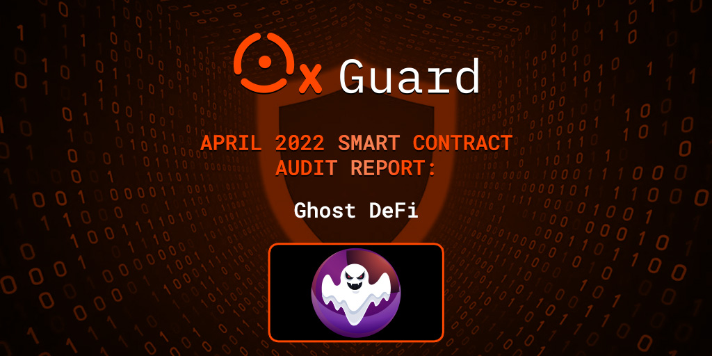 0xGuard's tweet photo. A new audit report by #0xGuard is available. 

🟠Prepared for: @ghost_defi 
🟠View the report here: https://t.co/0YBYyXAVQW

#audit #smartcontracts #security #blockchain #crypto #tombfork https://t.co/i6JV5c3c5R