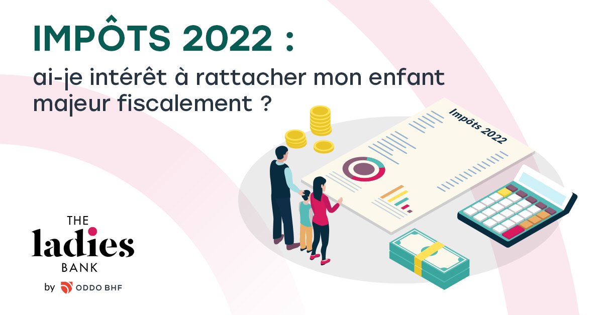 Ladies_Bank's tweet photo. La déclaration de revenus approche à grands pas...⬇️
Rattacher un enfant majeur ou lui verser une pension alimentaire : quel est le choix le plus judicieux sur le plan fiscal ?
Nous faisons le point ▶️https://t.co/w6OncemM9D
#LadiesBank #Impôts #Fiscalité #Déclaration #Revenus https://t.co/yhMkn51CLY
