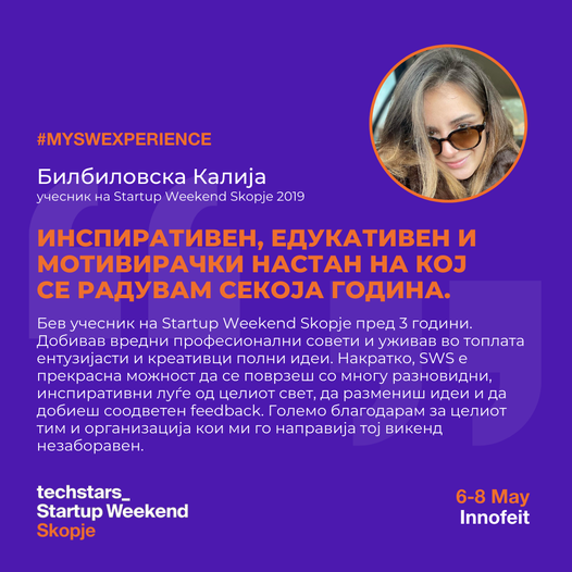 Калија Билбиловска е дел од нашето Startup Weekend Community 💪
Калија беше учесник на #SWS 2019 и денес ни сподели неколку убави зборови за нејзиното искуство!
#SWS #mySWSexpirience #SWScommunity #swskopje