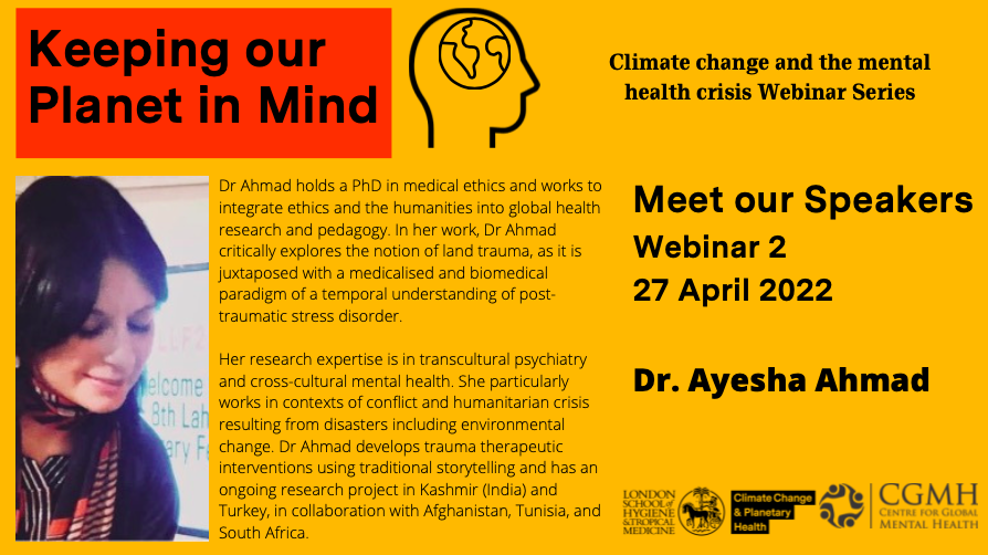 Meet our speakers! <a href="/AcademicAyesha/">Dr Ayesha Ahmad</a> in the 2nd Webinar of the #keepingourplanetinmind Series on #climatechange &amp; #mentalhealth co-hosted by <a href="/LSHTM_Planet/">Centre on Climate Change & Planetary Health, LSHTM</a> and <a href="/GMentalHealth/">Centre for GMH</a> 🌏shaercircle.com 

Join us! 

🗓️27April2022 
⏲️17:00 – 18:30 BST 

Info👇 
lshtm.ac.uk/newsevents/eve…
