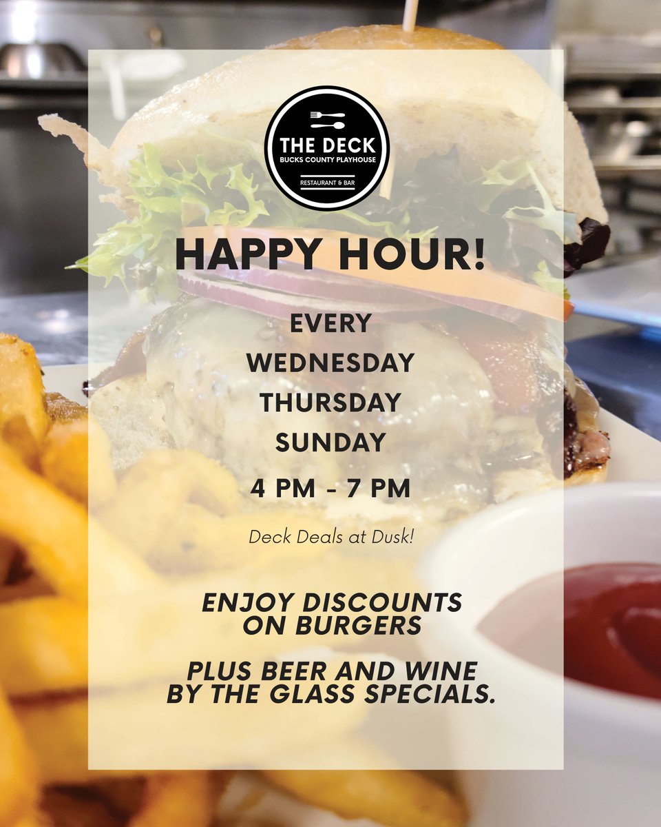 Don't forget our Wednesday/Thursday/Sunday happy hour from 4pm–7pm.

Open:
WEDNESDAY &amp; THURSDAY
11:30am–7:00pm

FRIDAY &amp; SATURDAY
11:30am–9:00pm

SUNDAY
11:30am–7:00pm

#MeetMeAtTheDeck  #HappyHour #NewHopeDining  #EatinBucksCo  #DrinkinBucksCo  #ExploreinBucksCo