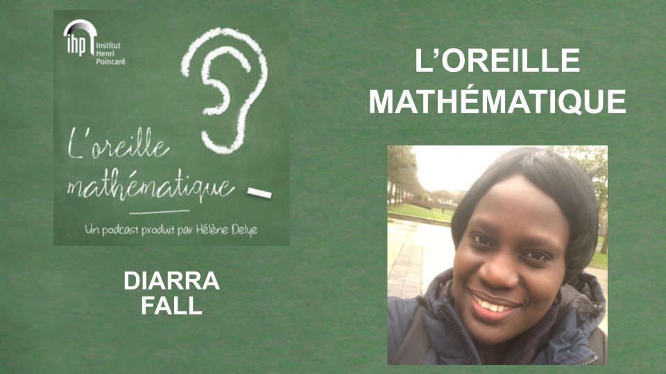 InHenriPoincare's tweet photo. L'oreille mathématique donne la parole à Diarra Fall, mathématicienne @Univ_Orleans spécialiste du traitement d'images pour la recherche médicale, pour une émission plaçant l'humain au coeur des mathématiques !
Un podcast à écouter sur notre site web : https://t.co/SsQsmwK3NA https://t.co/eWSnHV7qA3
