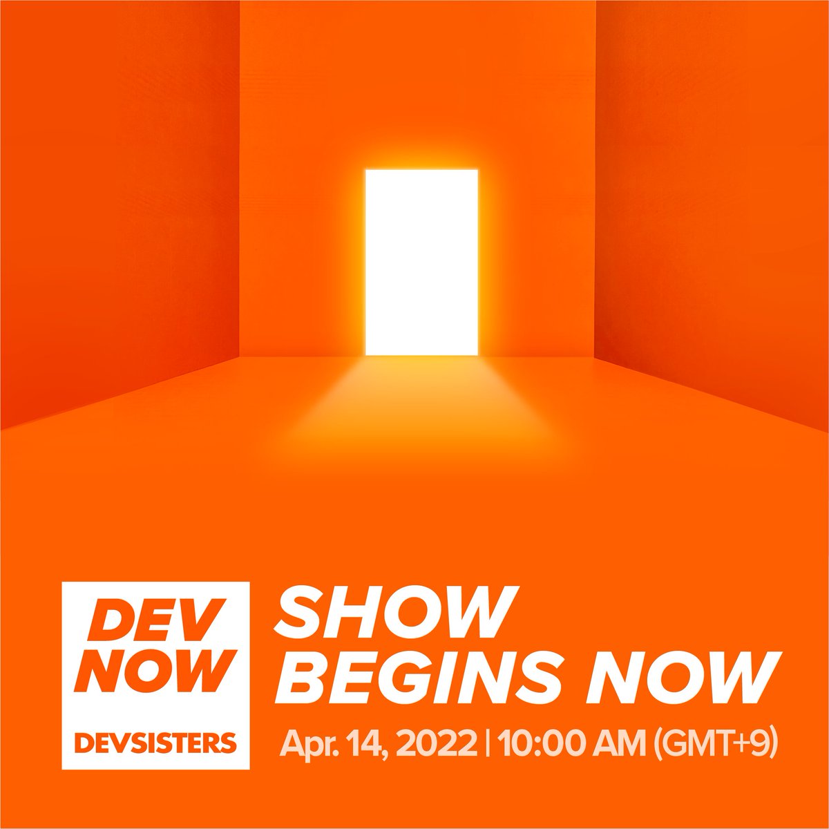 devsisters's tweet image. This is where it begins.
Our story. Our brave journey.

Enter now to experience our very first DevNow.

📌 Live: April 14, 2022 - 10:00 AM (GMT+9)
📌 Channel: Devsisters Official YouTube youtu.be/R-N5hoxaqIE