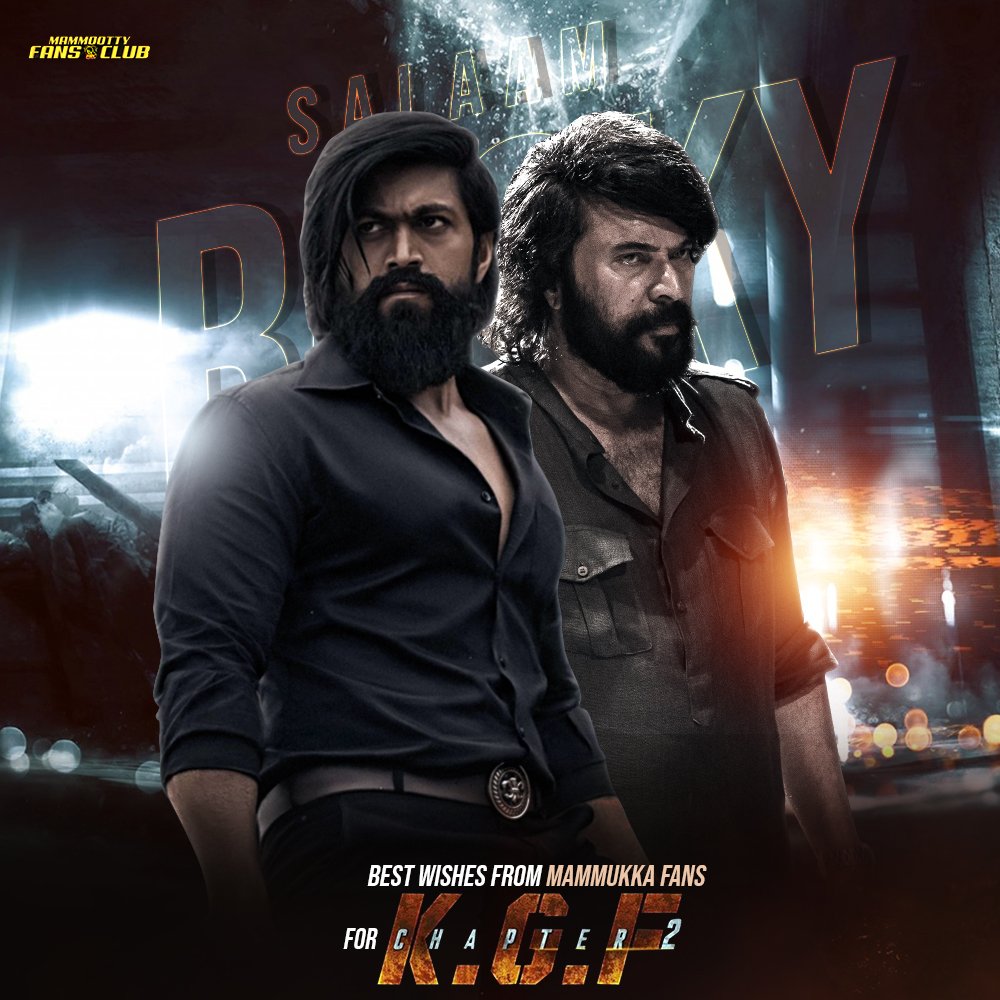 MEGASTARISM_'s tweet photo. Wishing all the very best to @TheNameIsYash , @prashanth_neel and the whole team of #KGFChapter2

Experience the grandiose of  KGF in cinemas from tomorrow

Aa...Chambikko! 😁🔥

#YashBOSS
#KGF2 #Mammootty https://t.co/XJqJdkxrIb