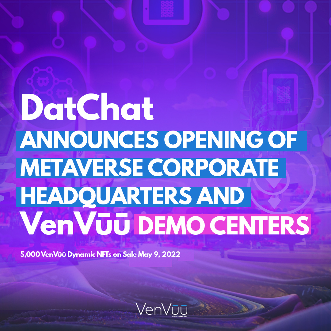 habytat_io's tweet photo. DatChat Announces Opening of Metaverse Corporate Headquarters and VenVΕ«Ε« Demo Centers
Read full article here: https://t.co/GAbREzDsEF
#NFTΒ #MetaverseΒ #VenVuuΒ #PoweredByDatChat https://t.co/1cuuN2upMU