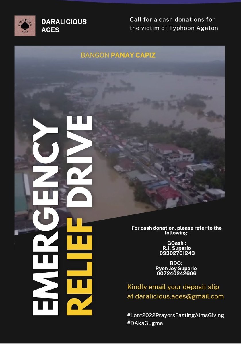 DaraliciousAces's tweet image. The Daralicious Aces is initiating a drive for in-kind or financial donations for the victims of Typhoon Agaton in thespirit of Caritas &amp;amp; in honor of this year&apos;s Lent.

Let us lend a hand to our kababayan
who are in need.May we all remain safeduring these challenging times. T.Y