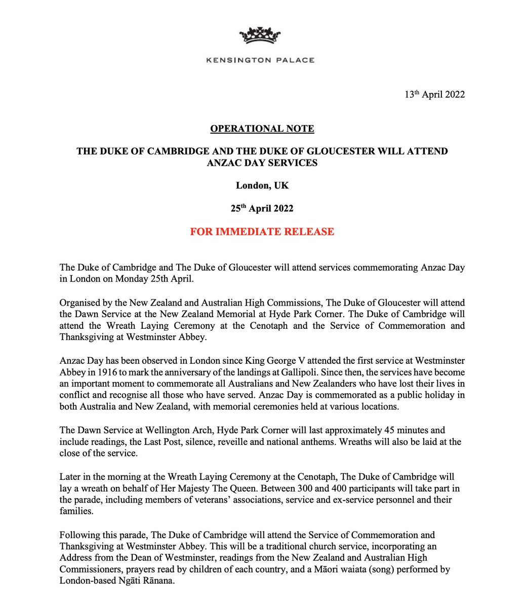 Kensington Palace have announced that Prince William and the Duke of Gloucester (the Queen's cousin and 31st in line to the throne) will attend services commemorating #AnzacDay in London on April 25.