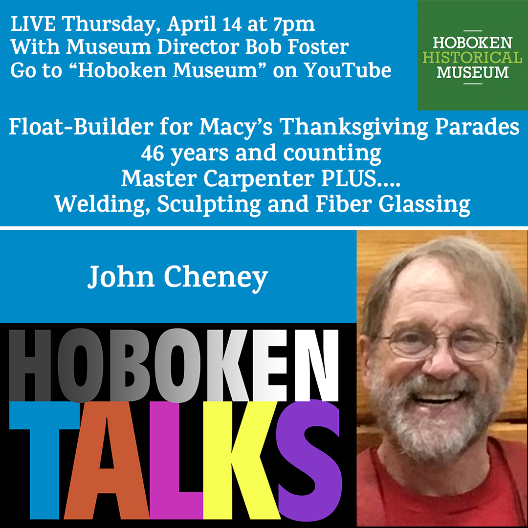 HobokenMuseum's tweet image. Join us Thurs, April 14 at 7pm when master parade float builder with a SUPER SMILE John Cheney is interviewed by Museum Director Bob Foster. Click to join here: ow.ly/baO350IINFr

#paradefloats #paradefloat #floatbuilding #floatbuilders
#macysparade #hobokenhistory