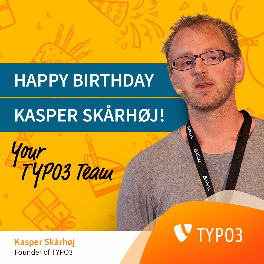 typo3's tweet image. Today is a big day for TYPO3 founder! We wish you a happy birthday, @kasperskaarhoj! 🎉