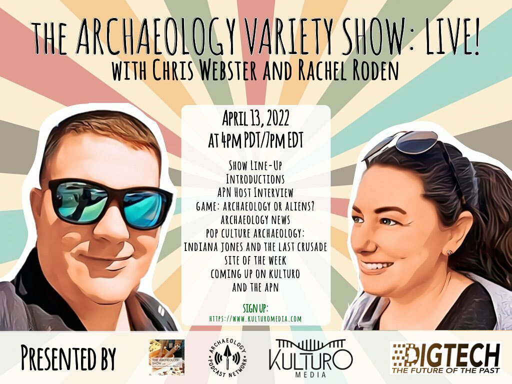 ArchPodNet's tweet photo. Episode 3 of The Archaeology Variety Show is TODAY at 4pm PDT / 7 pm EDT! Click on the banner at https://t.co/KxkeSceXXQ to go to the free signup #linkinbio 

#podcast #live #livepodcast #video #archaeology #history #scicomm #listen #show #archpodnet https://t.co/frLcU17z96