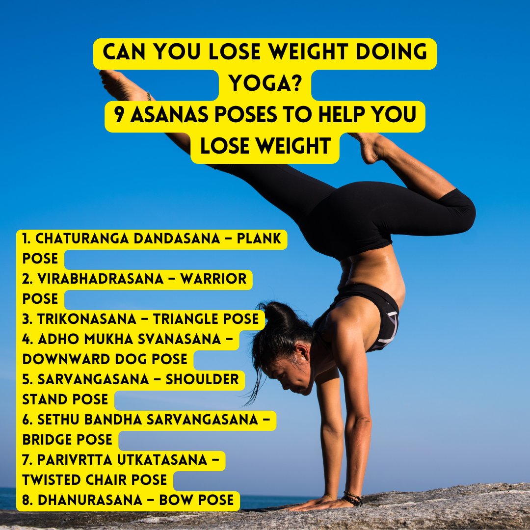 Can You Lose Weight Doing Yoga?
9 Asanas Poses to Help You Lose Weight

#viral #explorepage #yogainspiration #yogaeverywhere #weightloss #exercises #people #fitnessmotivation #education #vlogs #besthealth