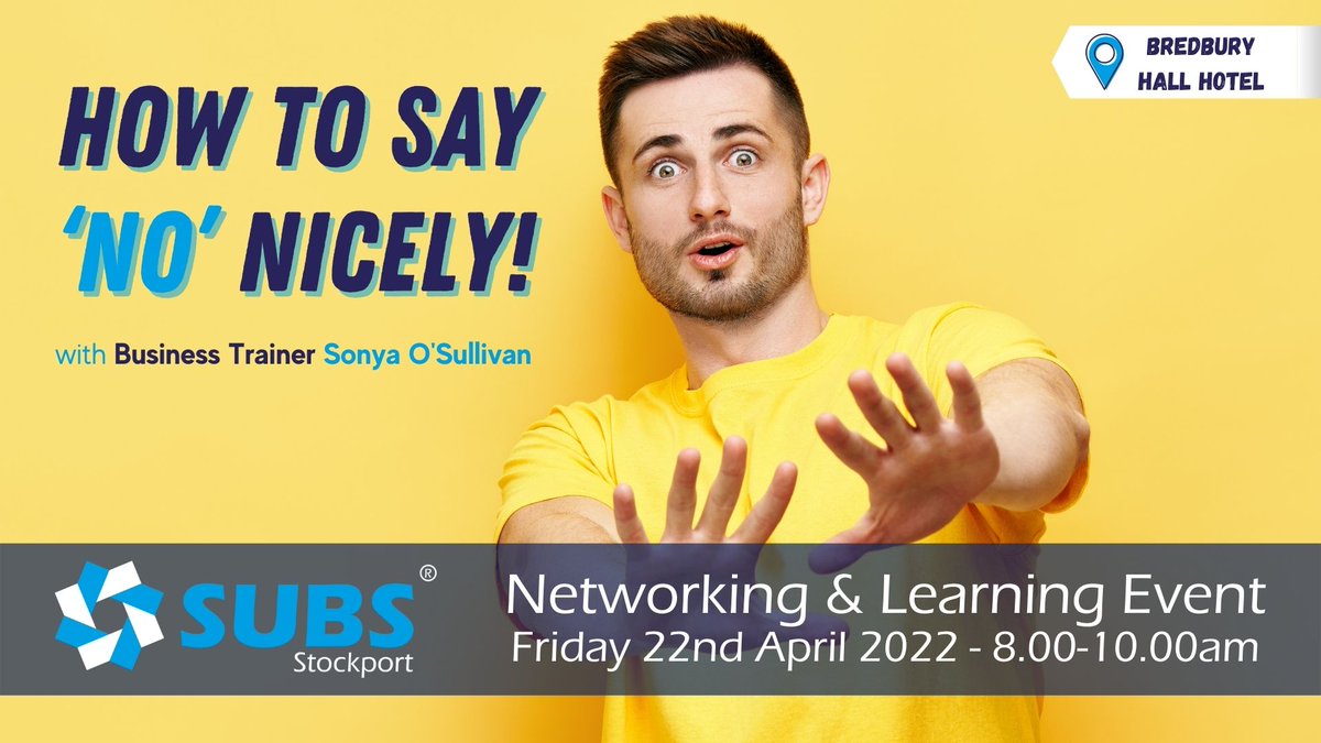 Have you ever found yourself saying ‘yes’ to avoid having to explain yourself?

Sounds like you? If you like a few tips and tricks on how to say no nicely, Sonya O’Sullivan from Stratus Associates Ltd, is here to help with <a href="/SUBSStockport/">SUBS Stockport</a>.

Join us: eventbrite.co.uk/e/293003911587