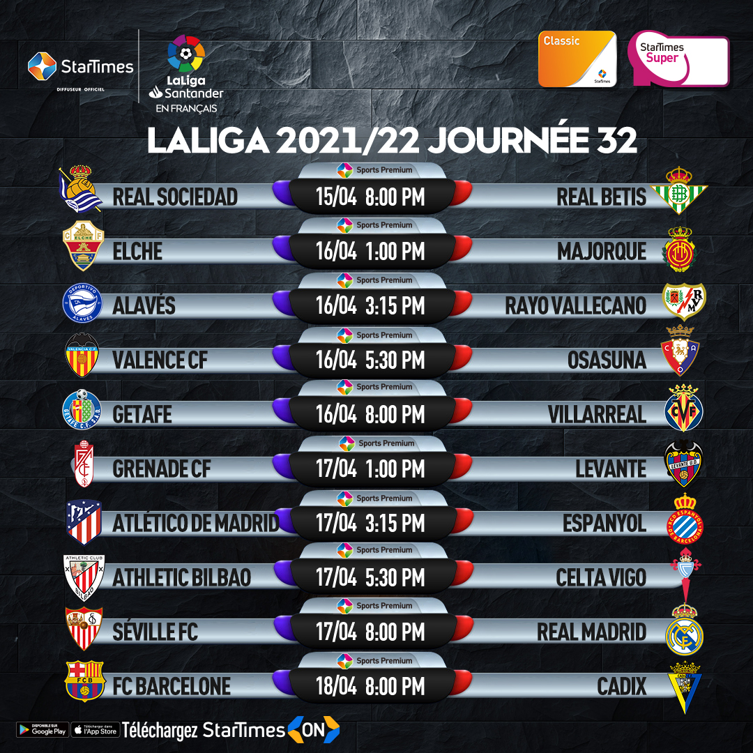 StarTimes_Ng's tweet photo. La 32e journée de la Liga espagnole 2021/22 débute le vendredi 15 avril.
Voir les images pour plus de détails.
Tous les matchs sont diffusés sur #SportPremium
Regarder sur StarTimes ON >>> https://t.co/BzOqF7yjzj
#StarTimeSports #Laliga #Football https://t.co/suhIWlw85e