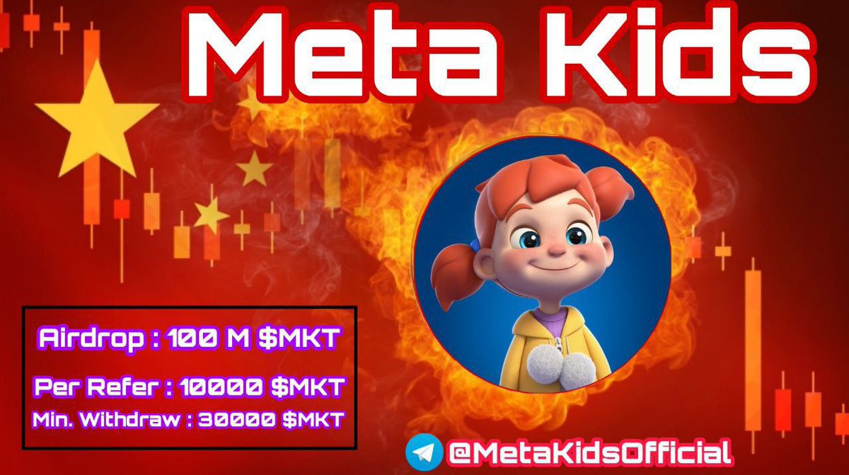 🔥 New Airdrop: Meta Kids ($MKT)
💰 Reward Pool: 100 Million $MKT
➕ Referral: 10000 $MKT
🧶 Rate: ⭐️⭐️⭐️⭐️⭐️

🏖 Airdrop Link: t.me/MetaKidsAirdro…